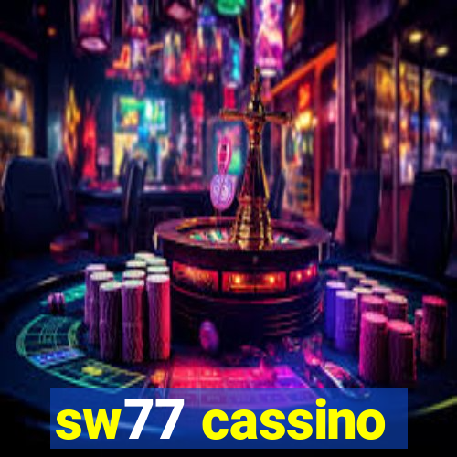 sw77 cassino